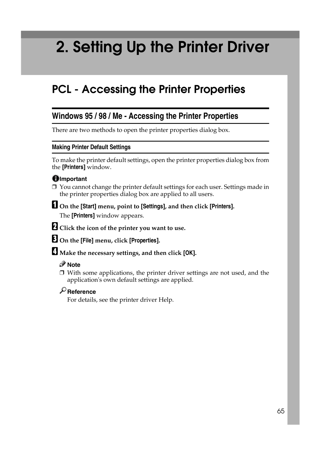 Ricoh GS 106, LD215c, SGC 1506 PCL Accessing the Printer Properties, Windows 95 / 98 / Me Accessing the Printer Properties 