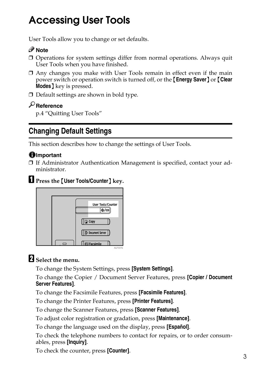 Ricoh LD435c Accessing User Tools, Changing Default Settings, Reference, Press the User Tools/Counter key, Select the menu 