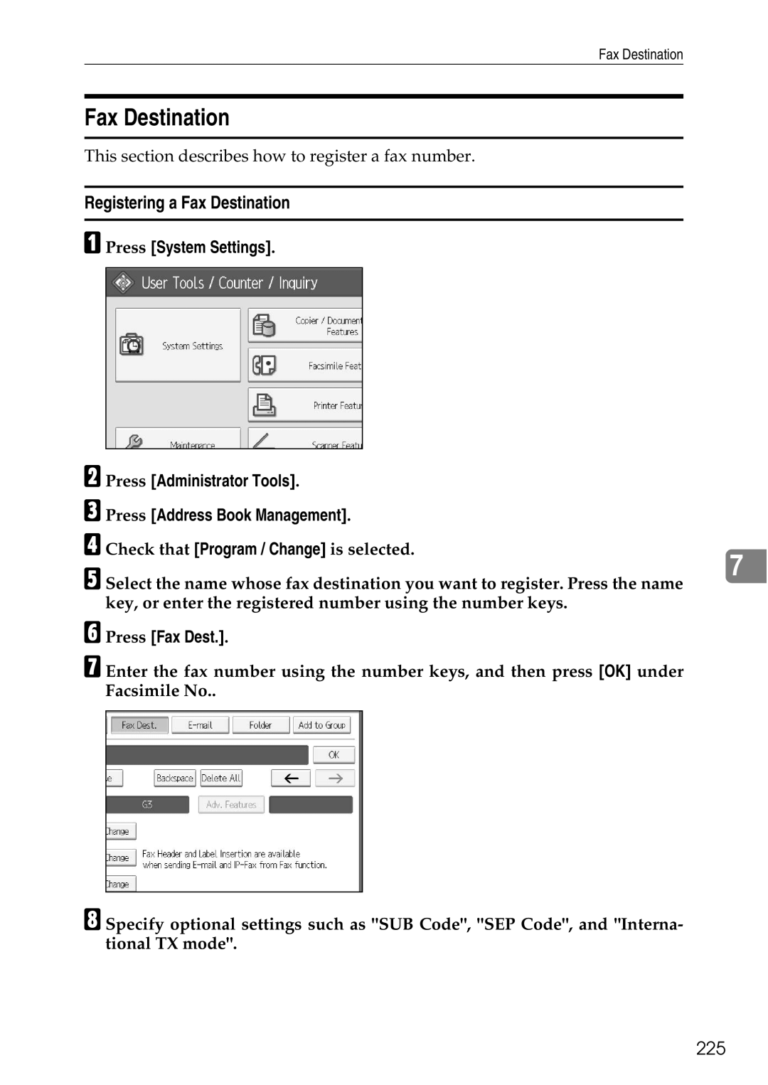 Ricoh LD435c operating instructions Registering a Fax Destination, 225, Press Fax Dest 