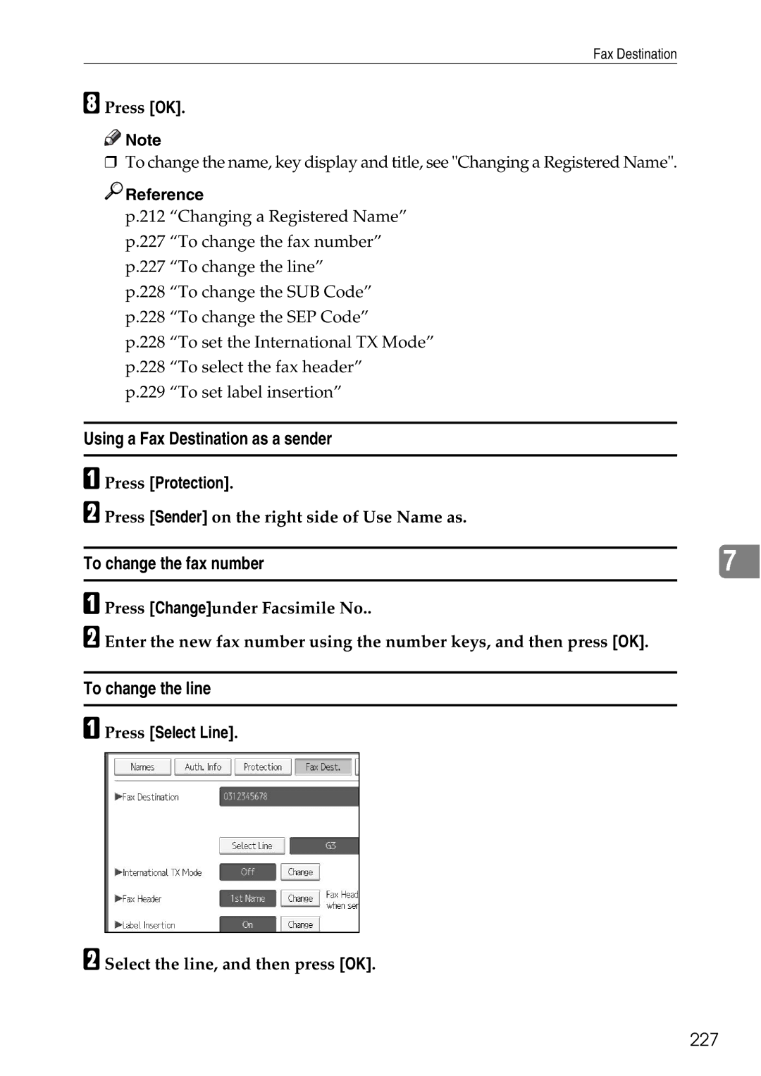 Ricoh LD435c operating instructions Using a Fax Destination as a sender, To change the fax number, To change the line, 227 