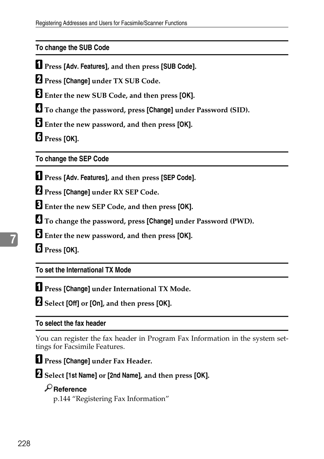 Ricoh LD435c To change the SUB Code, To change the SEP Code, To set the International TX Mode, To select the fax header 