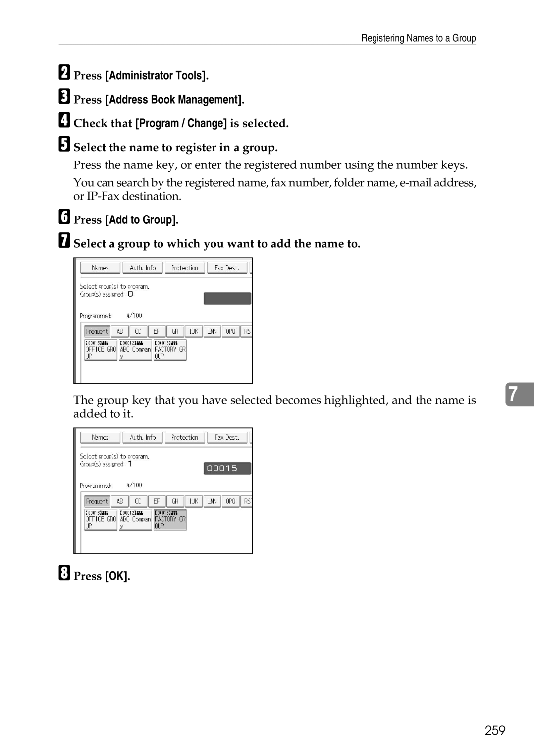 Ricoh LD435c operating instructions 259, Press Administrator Tools Press Address Book Management, Press Add to Group 