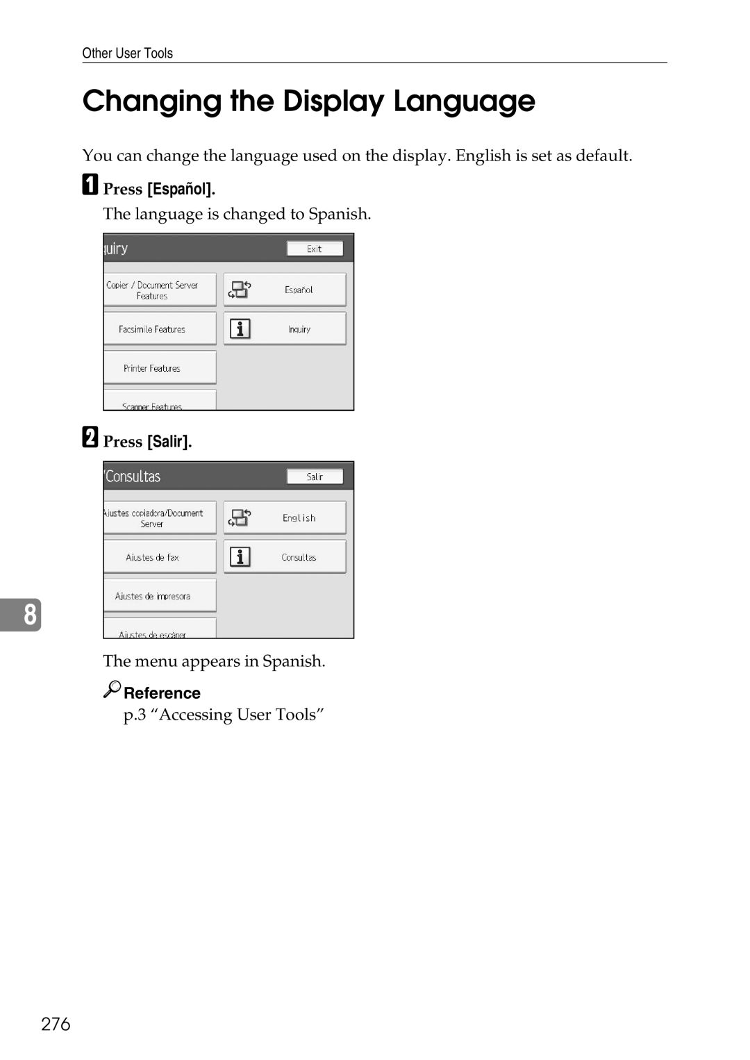 Ricoh LD435c operating instructions Changing the Display Language, 276, Press Español, Press Salir 