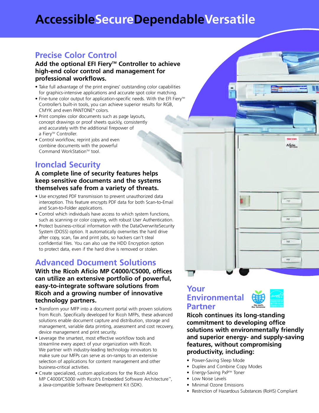 Ricoh MP C4000 AccessibleSecureDependableVersatile, Precise Color Control, Ironclad Security, Advanced Document Solutions 