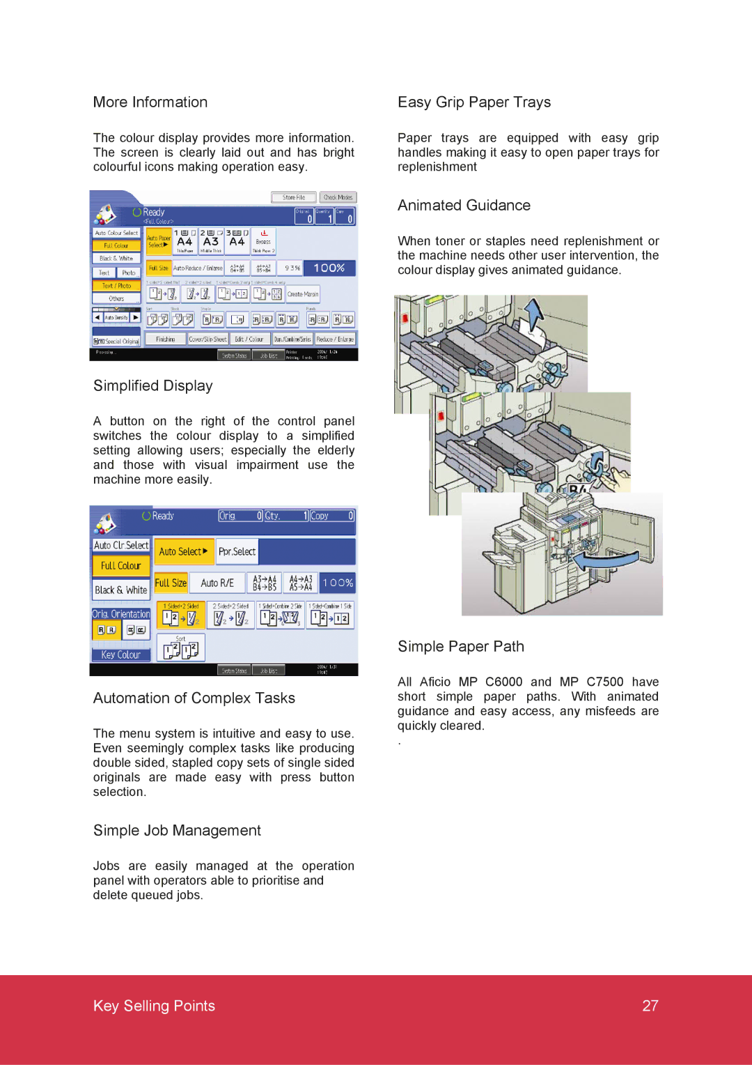 Ricoh MP C7500 More Information, Simplified Display, Automation of Complex Tasks, Simple Job Management, Animated Guidance 