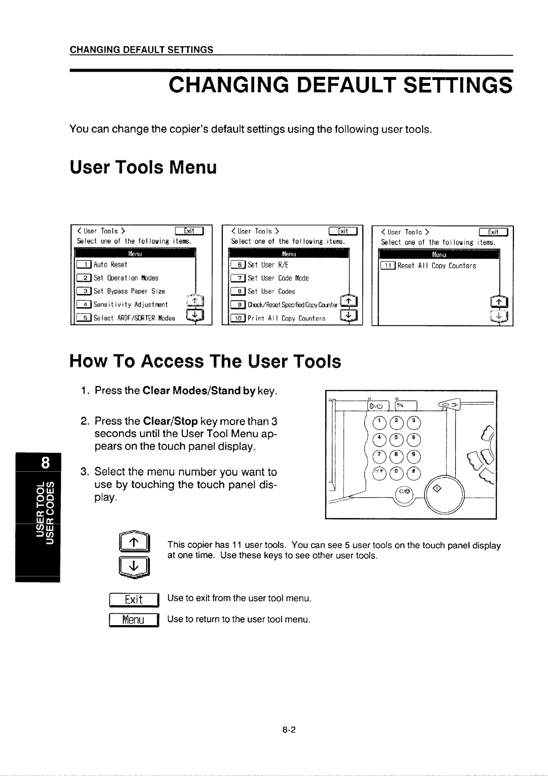 Ricoh NC5006 manual User Tools Menu, How To Access The User Tools, Press the Clear Modes/Stand by key 