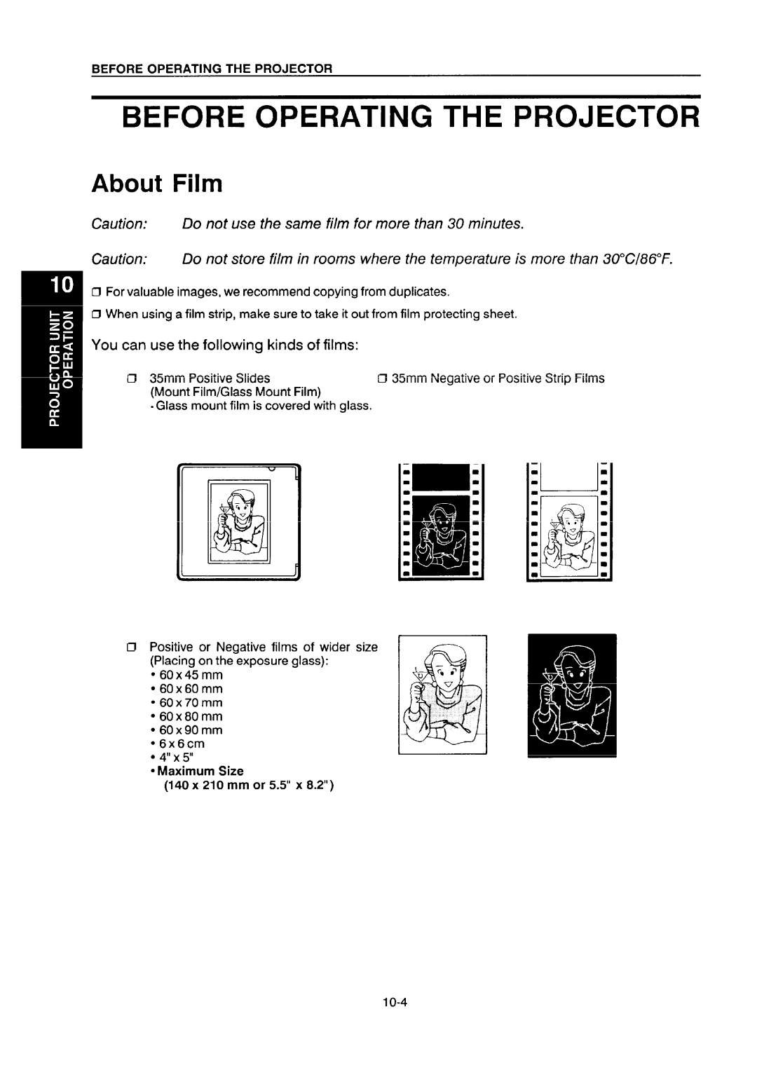 Ricoh NC5006 manual Before Operating the Projector, About Film, Not use the same film for more than 30 minutes 