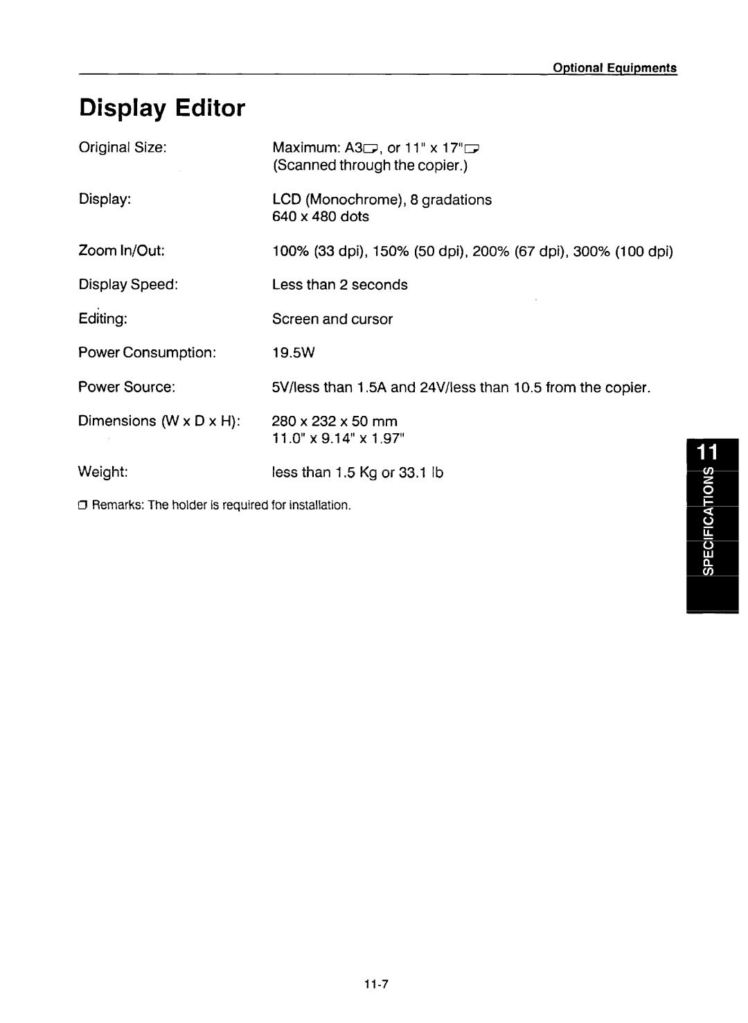 Ricoh NC5006 manual Display Editor, Maximum A3cJ, or 11 x 17~ Scanned through the copier 