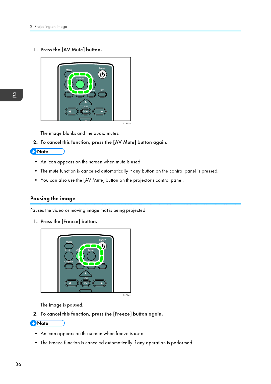 Ricoh PJ WX4130 Press the AV Mute button, To cancel this function, press the AV Mute button again, Press the Freeze button 