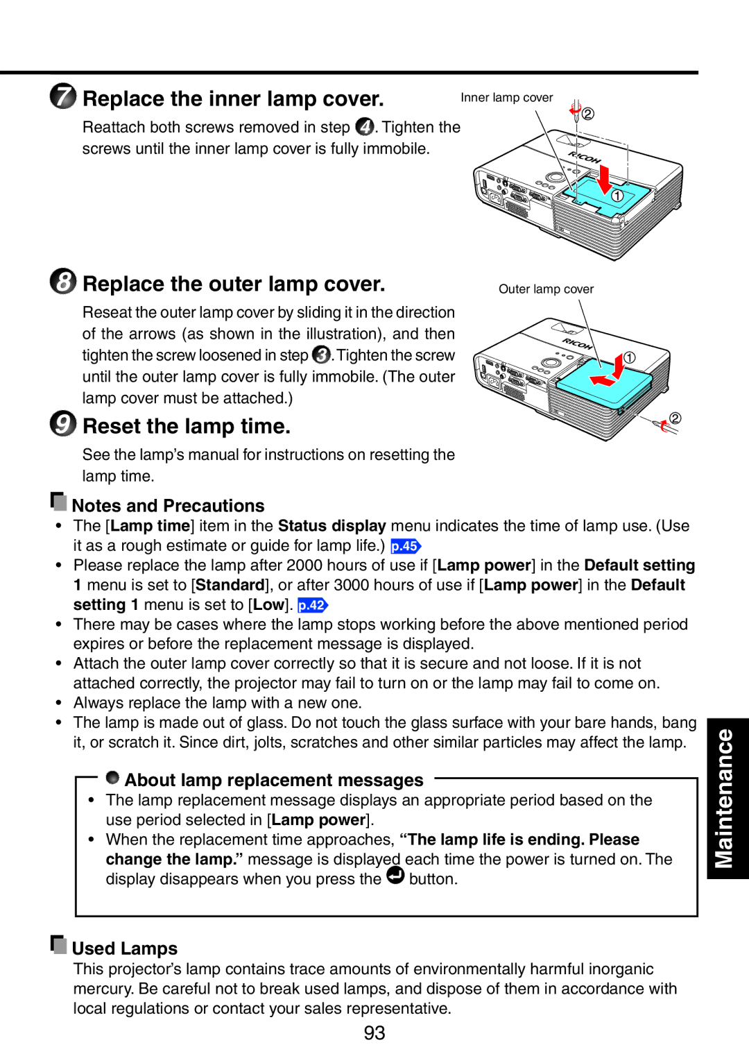 Ricoh PJ WX3231N, PJ X3241N Replace the inner lamp cover, Replace the outer lamp cover, Reset the lamp time, Used Lamps 