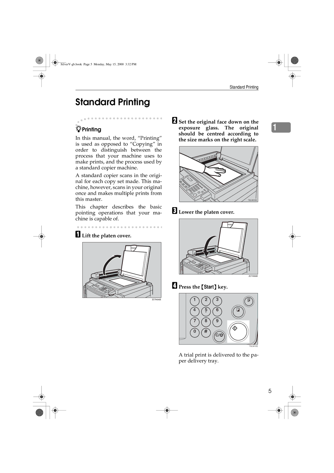 Ricoh JP1210/1250, Priport manual Standard Printing, Lower the platen cover Press the Start key 