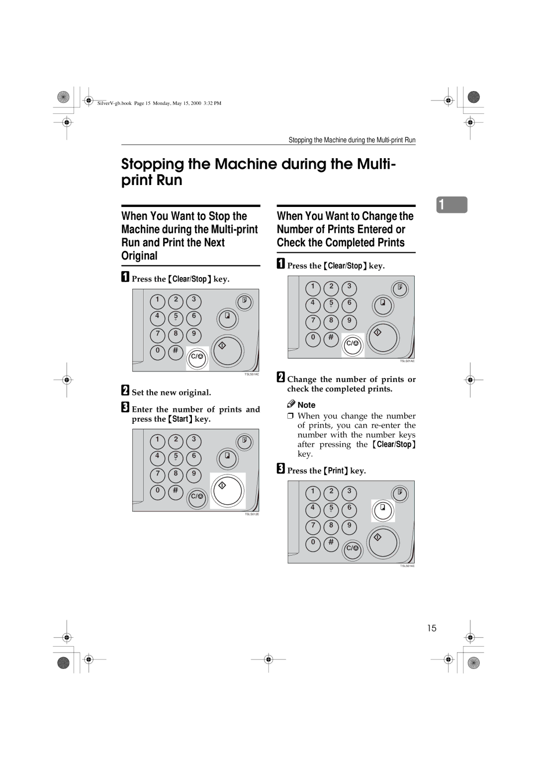 Ricoh JP1210/1250, Priport manual Stopping the Machine during the Multi- print Run, Press the Clear/Stop key 