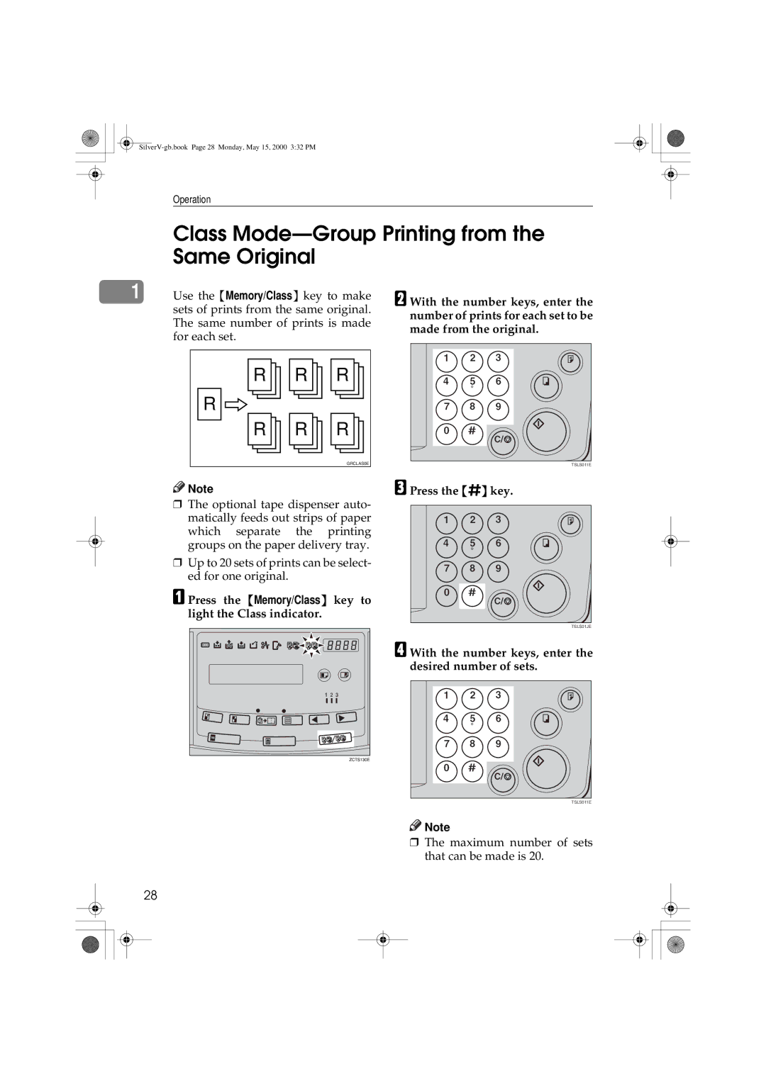 Ricoh Priport Class Mode-Group Printing from the Same Original, Press the Memory/Class key to light the Class indicator 