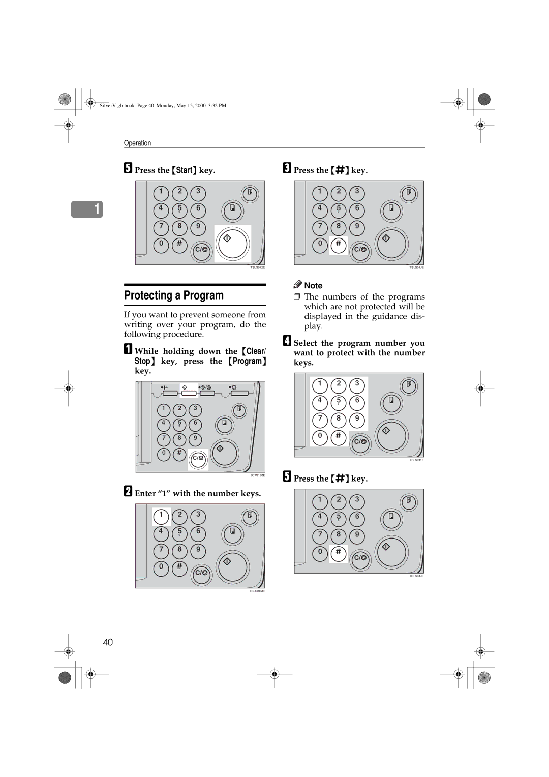 Ricoh Priport Protecting a Program, Press the Start key Press the q key, Press the q key Enter 1 with the number keys 