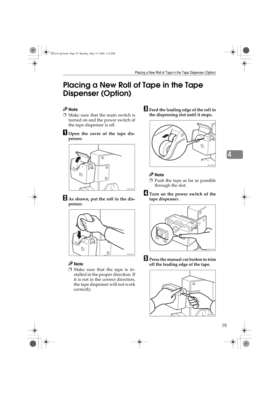 Ricoh JP1210/1250, Priport Placing a New Roll of Tape in the Tape Dispenser Option, Open the cover of the tape dis- penser 