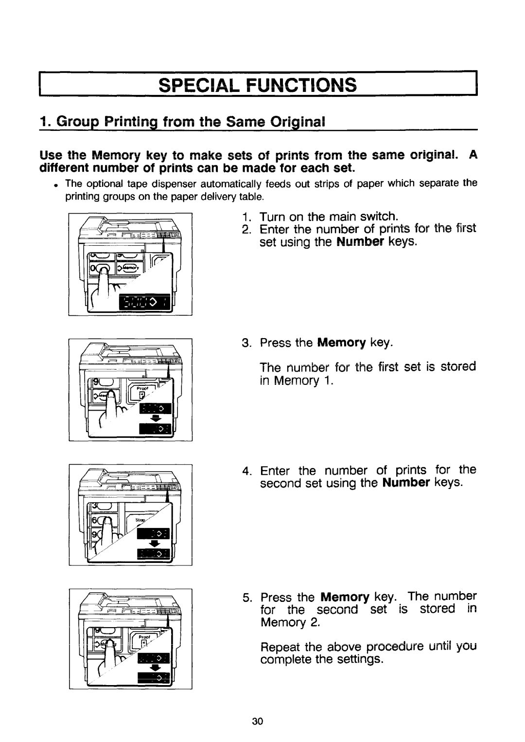 Ricoh PRIPORT VT2130 manual Special Functions, Group Printing from the Same Original, Set using the Number keys 