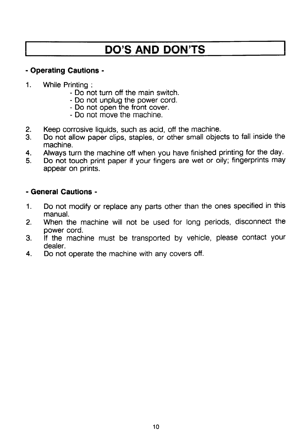 Ricoh PRIPORT VT2130 manual Do’S And Don’Ts, Operating Cautions, General Cautions 
