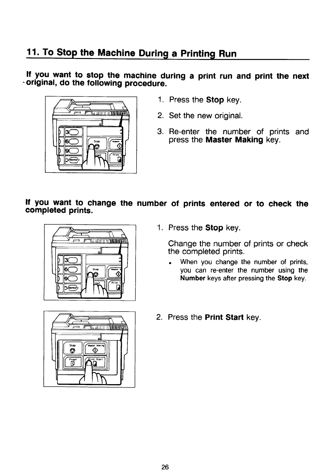 Ricoh PRIPORT VT2130 manual To Stop the Machine During a Printing Run, original, do the following procedure 