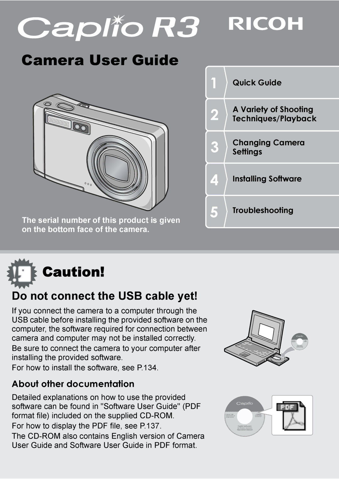 Ricoh R 3 manual Camera User Guide, Do not connect the USB cable yet 