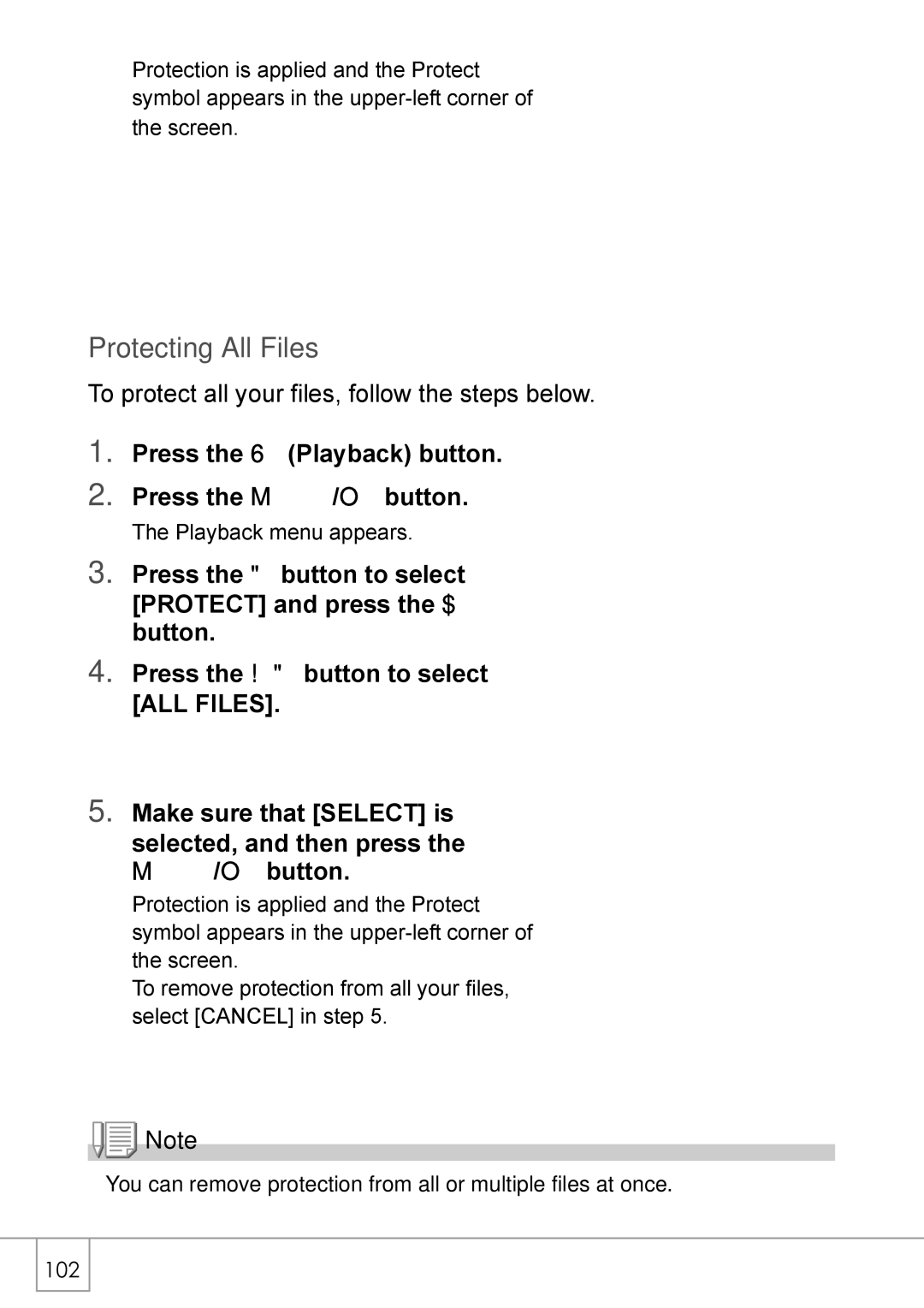 Ricoh R 3 manual Protecting All Files, Press the 6 Playback button Press the M/O button 