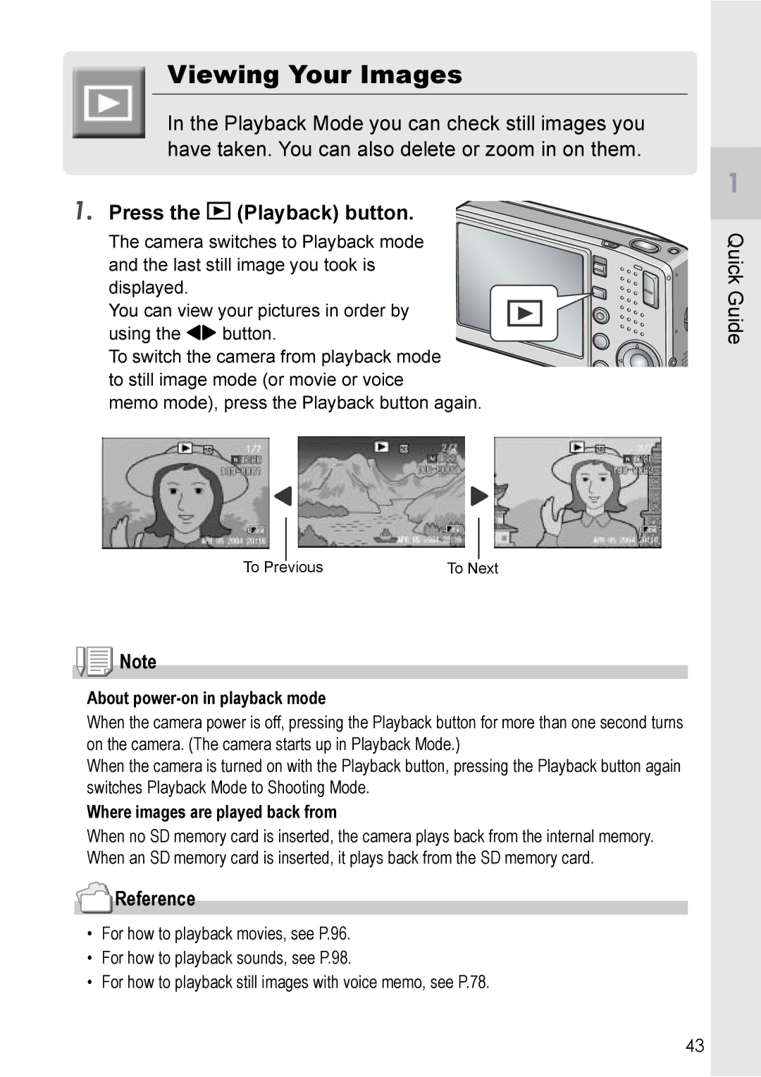 Ricoh R 3 manual Viewing Your Images, Press the 6 Playback button, About power-on in playback mode 