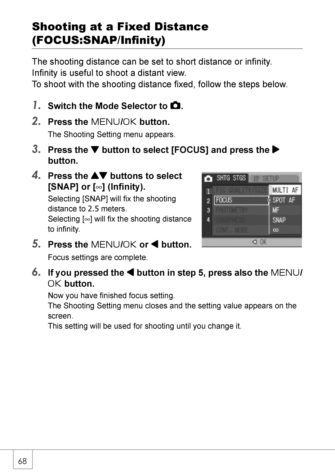 Ricoh R 3 manual Shooting at a Fixed Distance FOCUSSNAP/Infinity, If you pressed the # button in , press also the M Button 