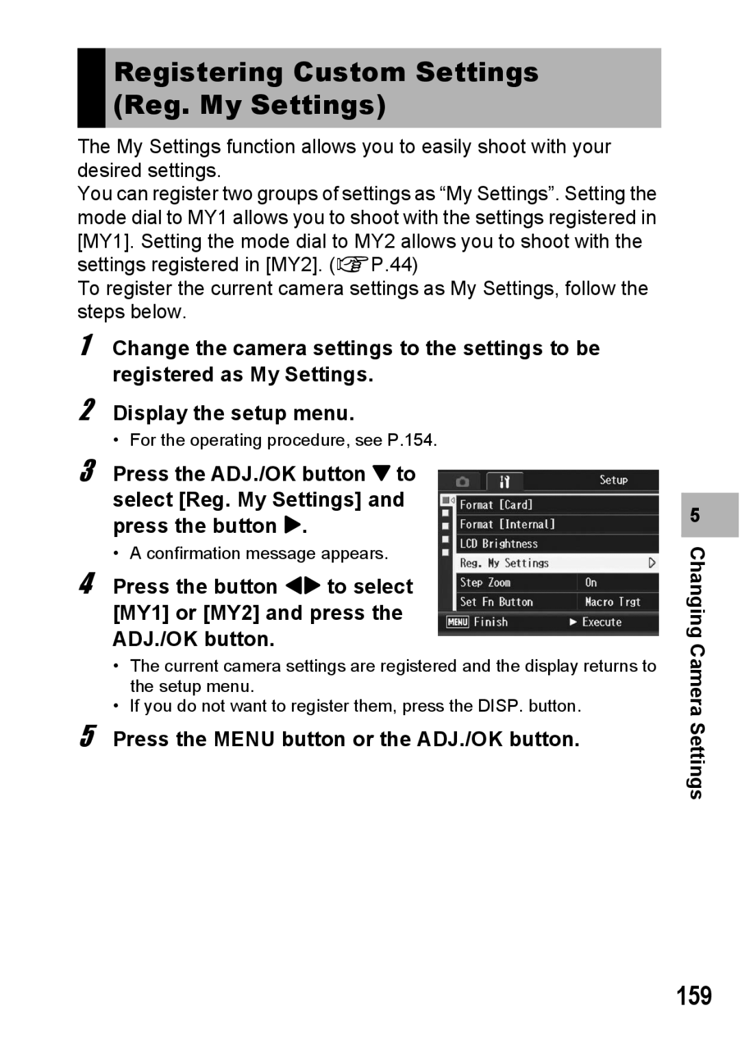 Ricoh R10 manual Registering Custom Settings Reg. My Settings, 159 