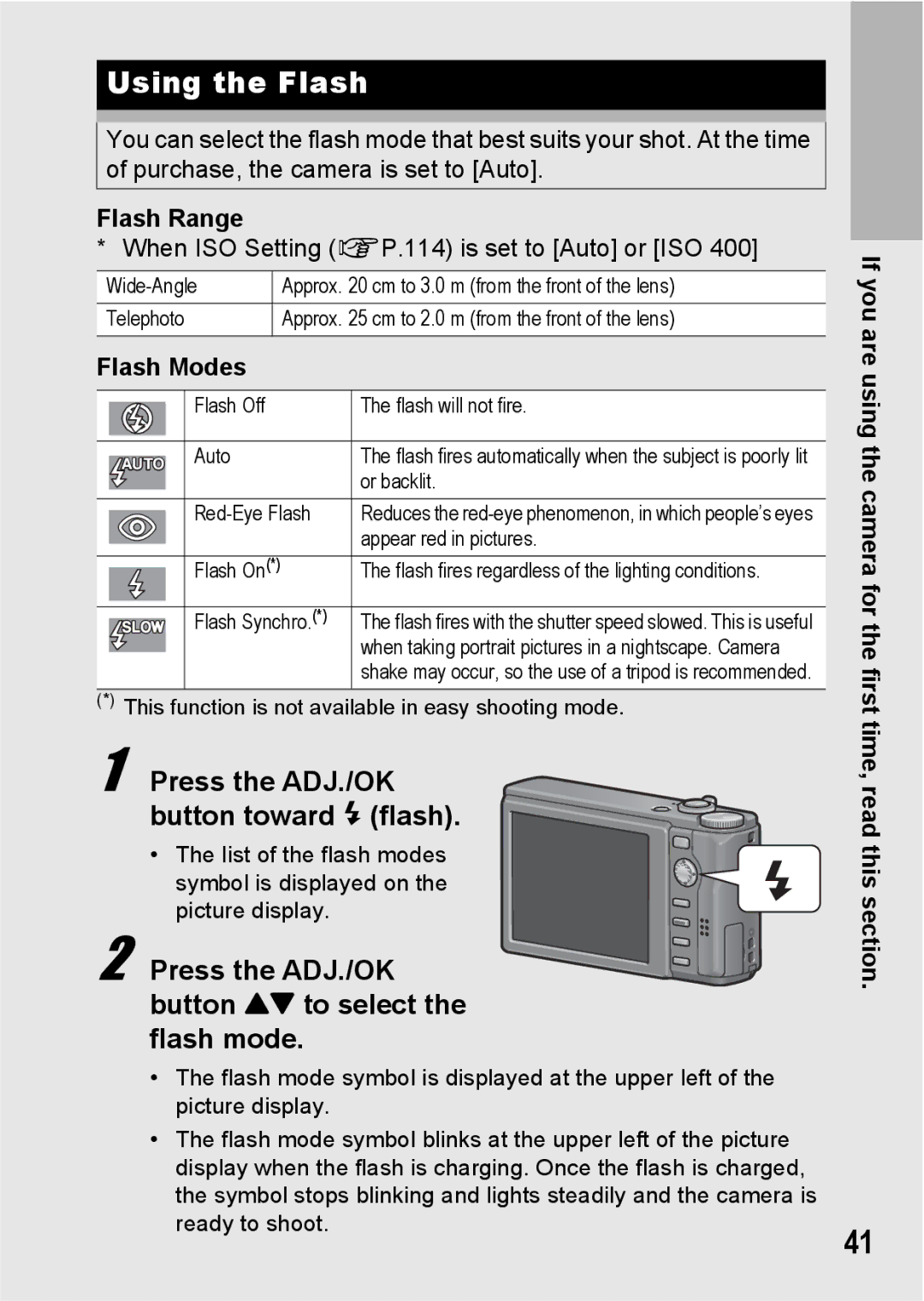 Ricoh R10 Using the Flash, Press the ADJ./OK button toward F flash, Press the ADJ./OK button ! to select the flash mode 