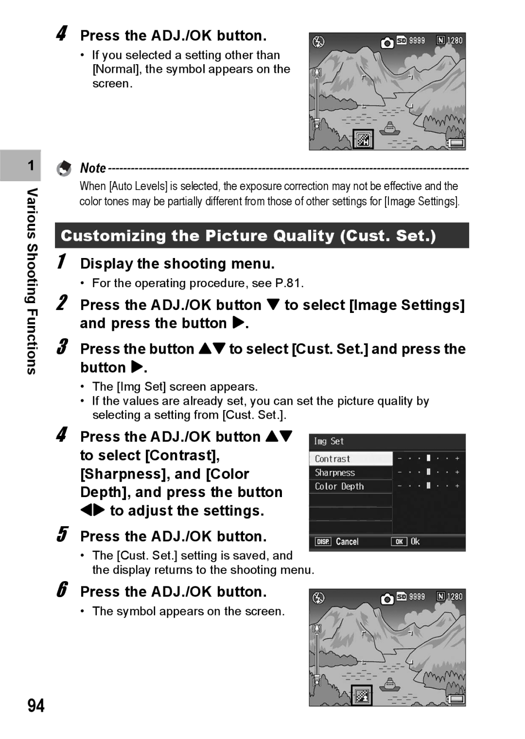 Ricoh R10 manual Customizing the Picture Quality Cust. Set, Various Shooting Functions Press the ADJ./OK button 