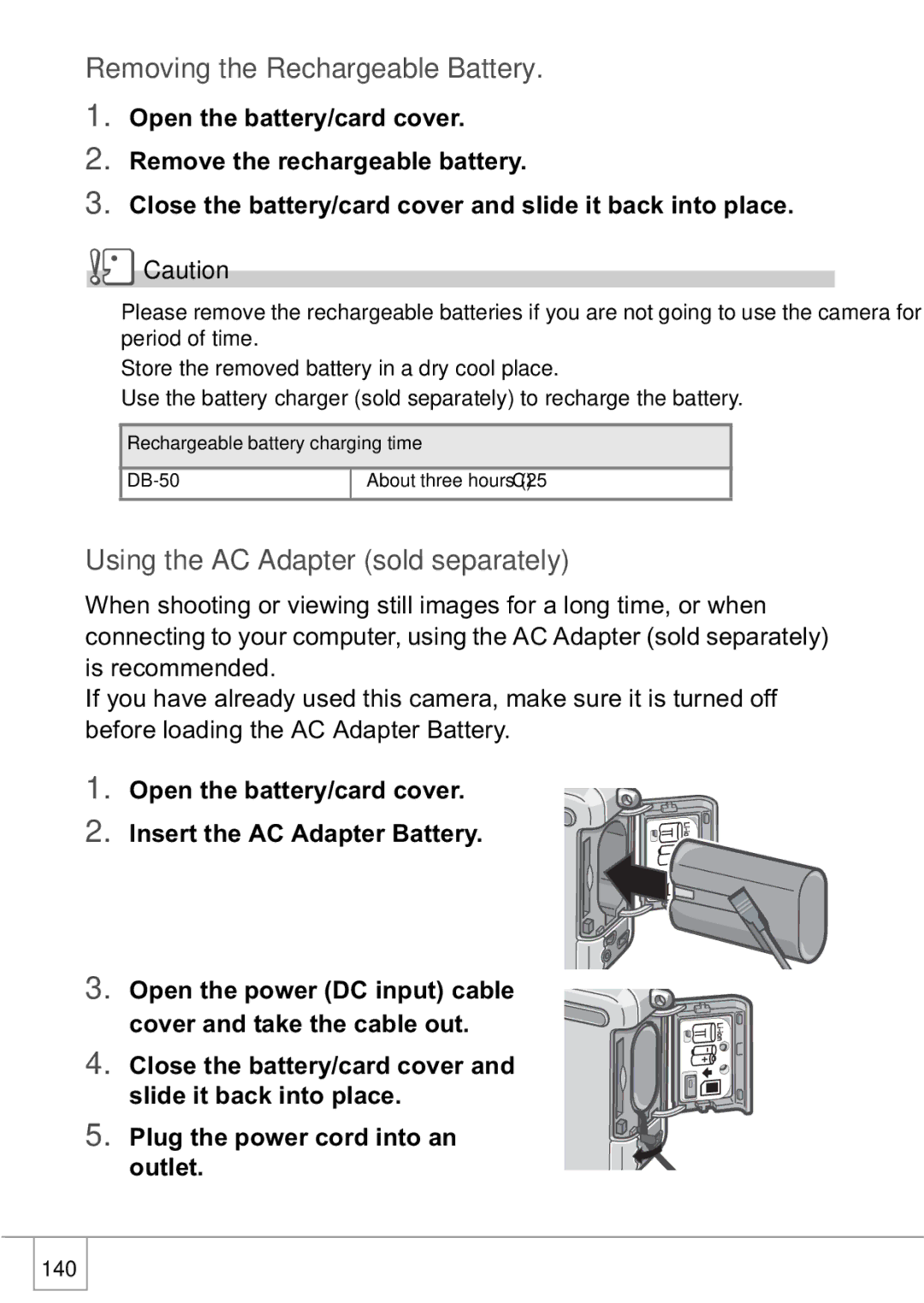 Ricoh R1v manual Removing the Rechargeable Battery, Using the AC Adapter sold separately 