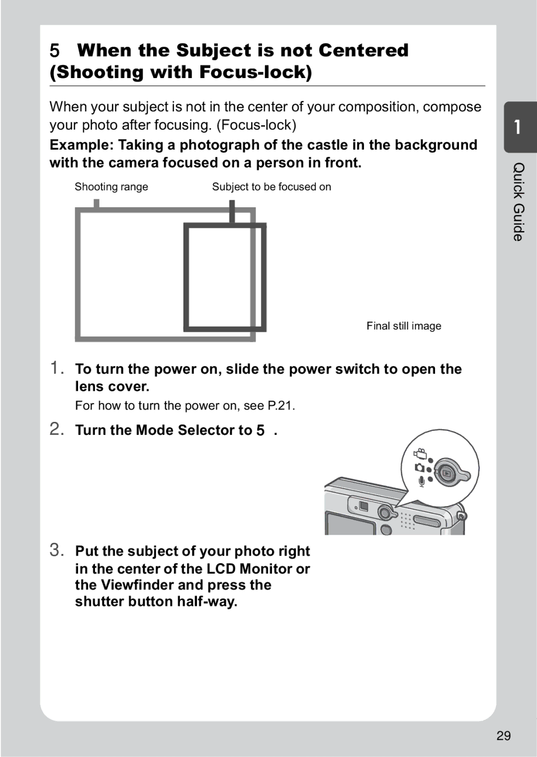 Ricoh R1v manual When the Subject is not Centered Shooting with Focus-lock, Turn the Mode Selector to 