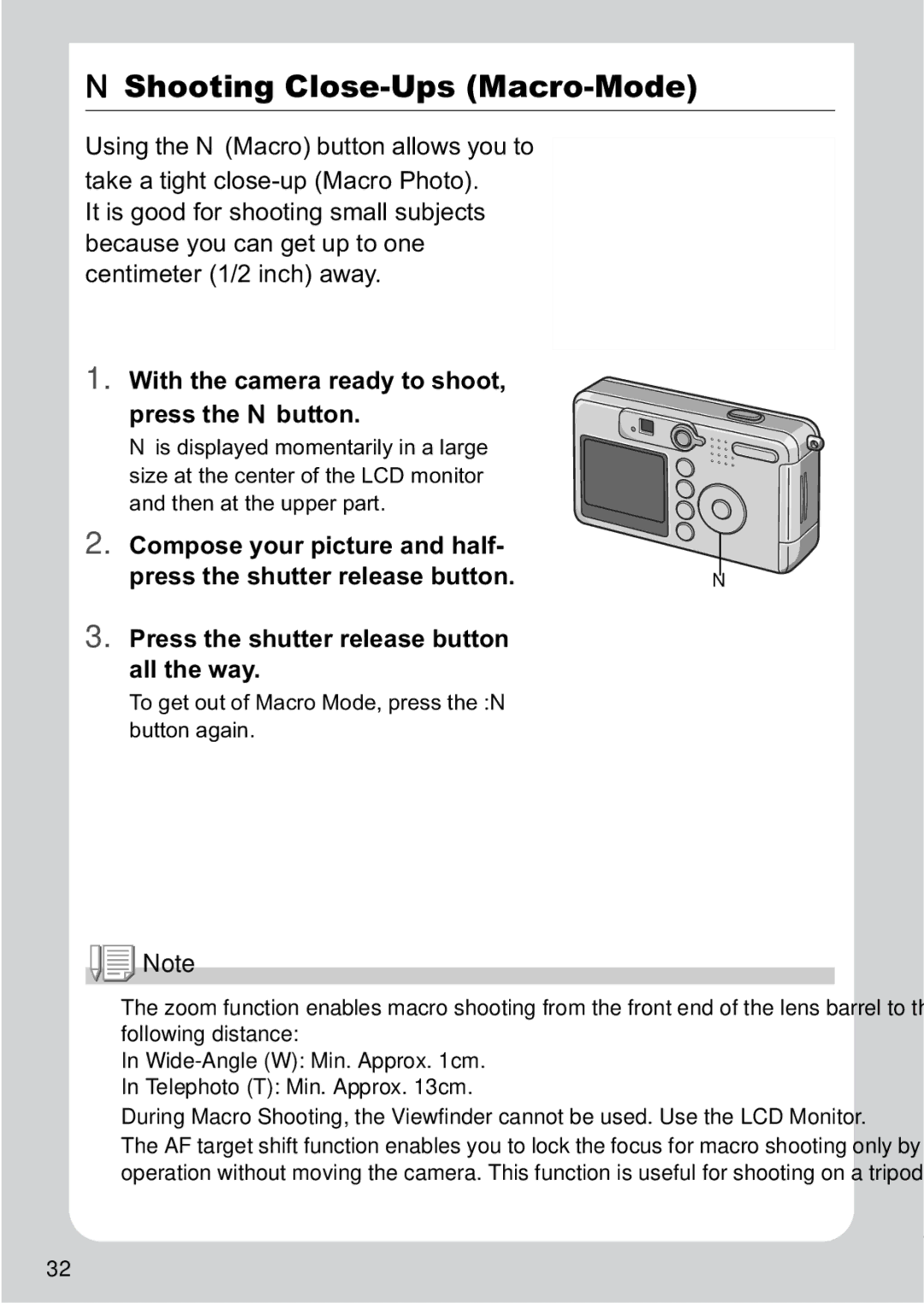 Ricoh R1v manual Shooting Close-Ups Macro-Mode, With the camera ready to shoot Press the N button 