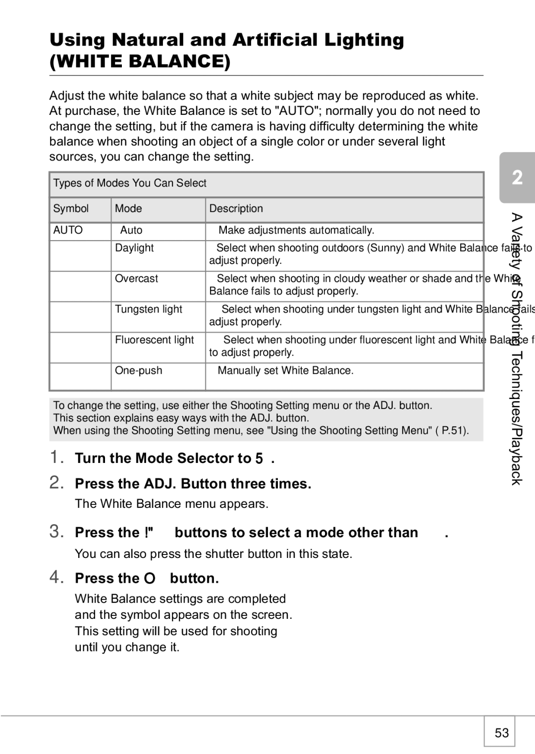 Ricoh R1v manual Using Natural and Artificial Lighting, White Balance, Press the ! buttons to select a mode other than 