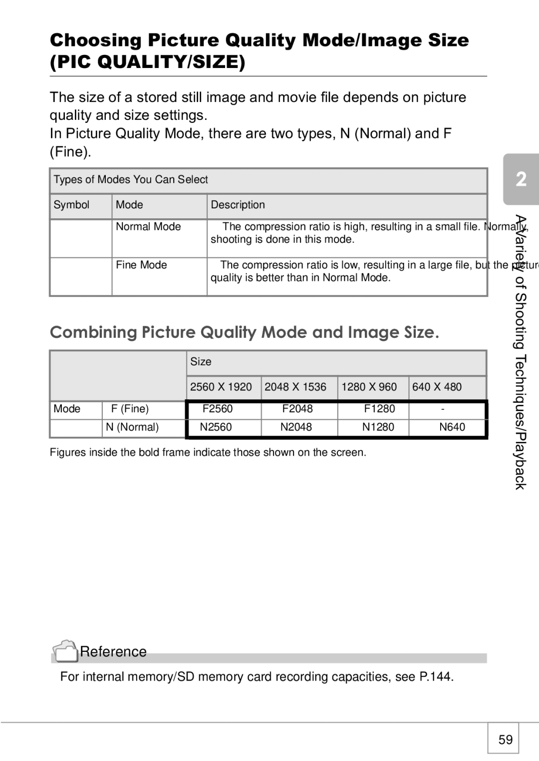 Ricoh R1v manual Choosing Picture Quality Mode/Image Size, Pic Quality/Size, Combining Picture Quality Mode and Image Size 