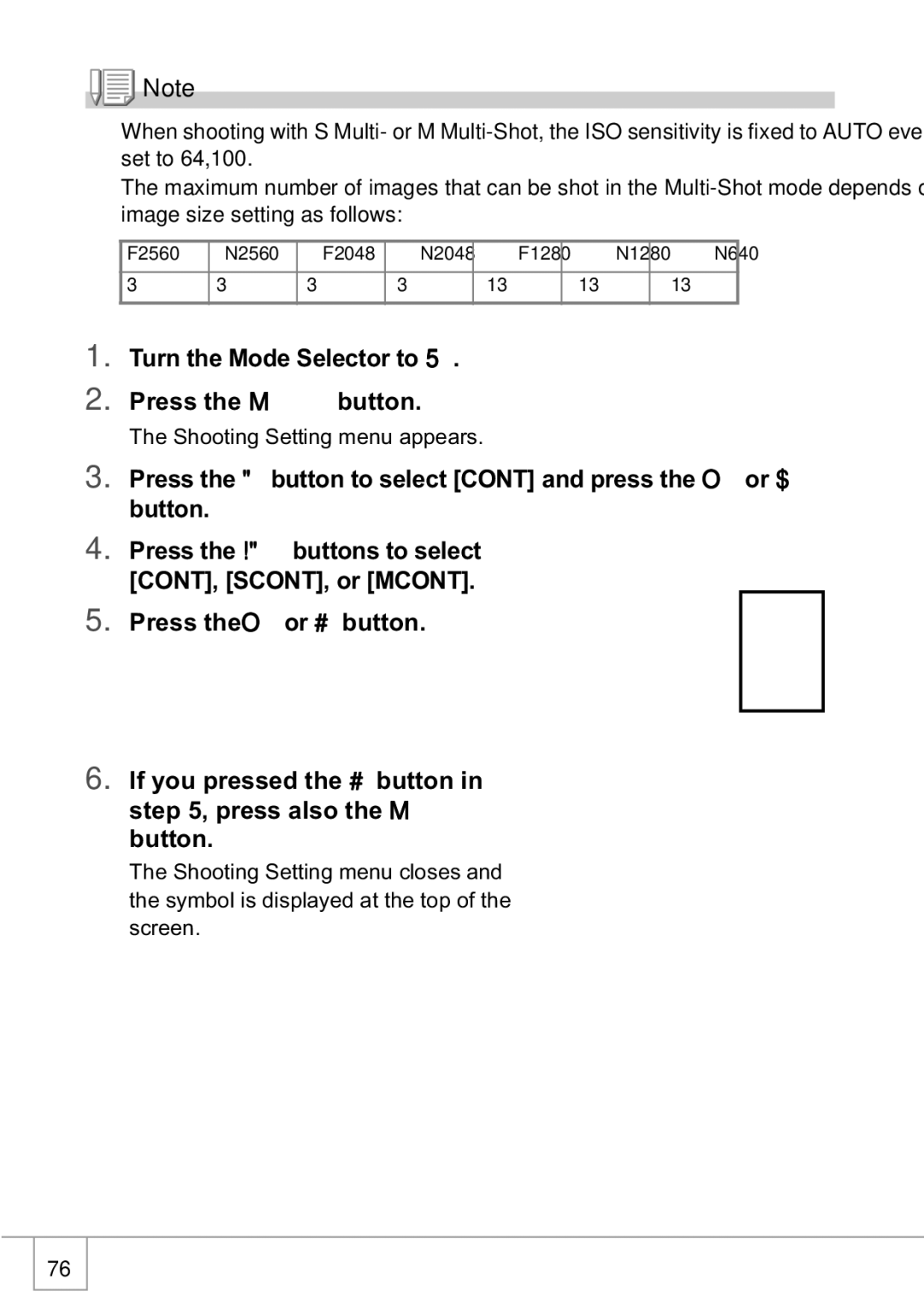 Ricoh R1v manual Turn the Mode Selector to Press the M button, Press the button to select Cont and press the O or $ button 