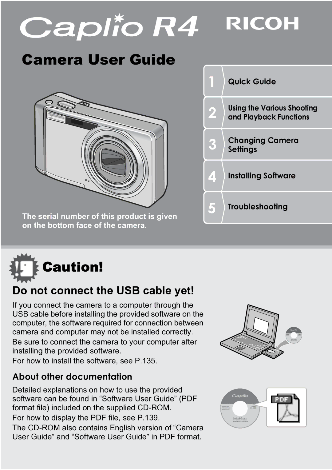 Ricoh R4 manual Camera User Guide, Do not connect the USB cable yet 