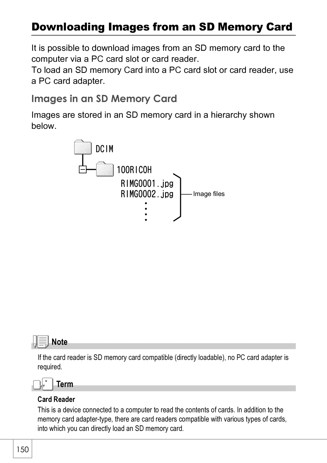 Ricoh R4 manual Downloading Images from an SD Memory Card, Images in an SD Memory Card, Card Reader 