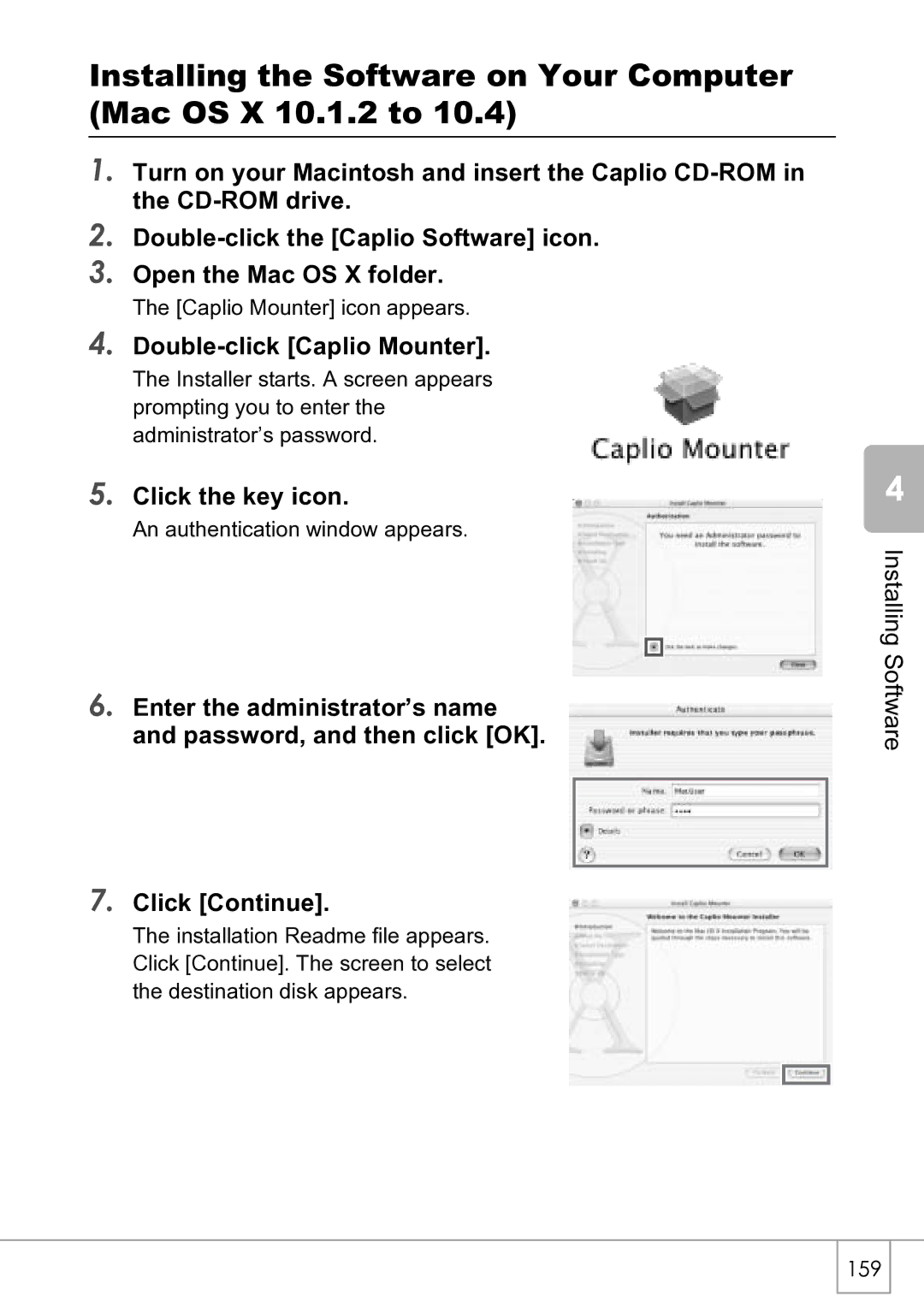 Ricoh R4 Installing the Software on Your Computer Mac OS X 10.1.2 to, Double-click Caplio Mounter, Click the key icon 