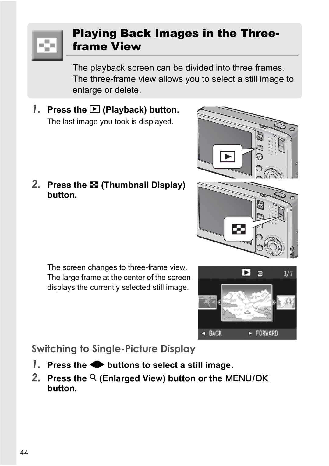 Ricoh R4 manual Playing Back Images in the Three- frame View, Switching to Single-Picture Display 