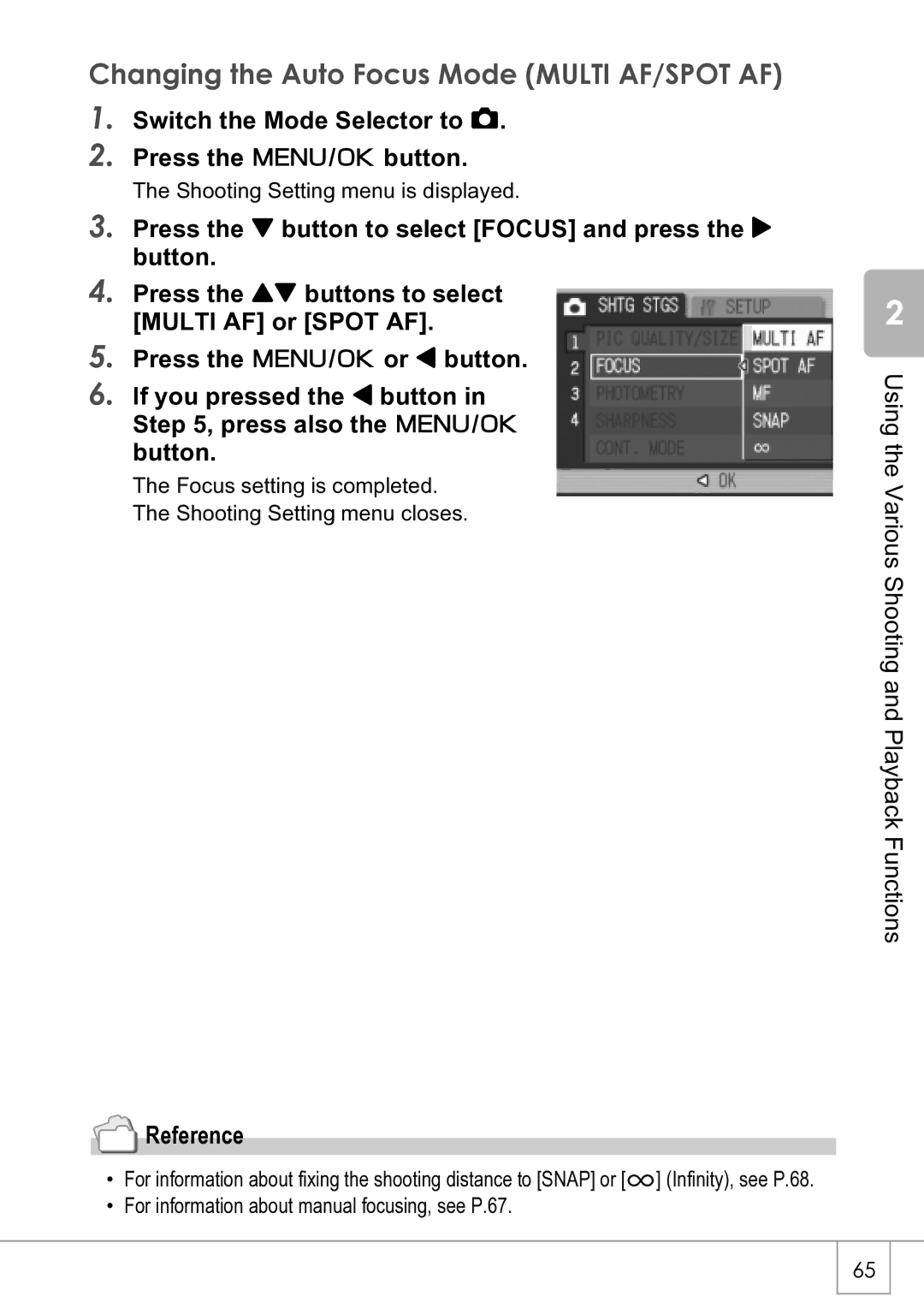 Ricoh R4 manual Changing the Auto Focus Mode Multi AF/SPOT AF, Switch the Mode Selector to Press the C/Dbutton 