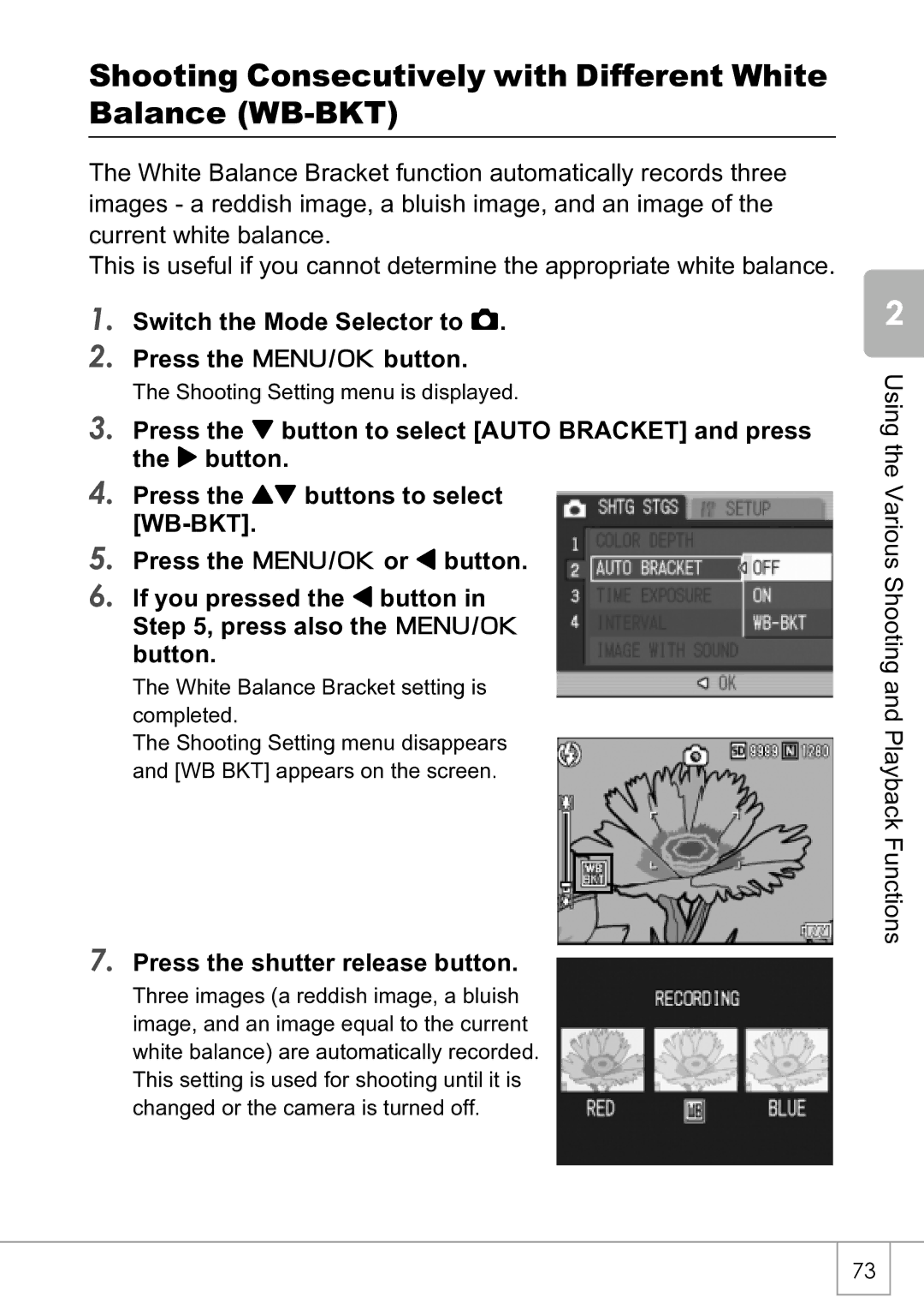 Ricoh R4 manual Shooting Consecutively with Different White Balance WB-BKT 