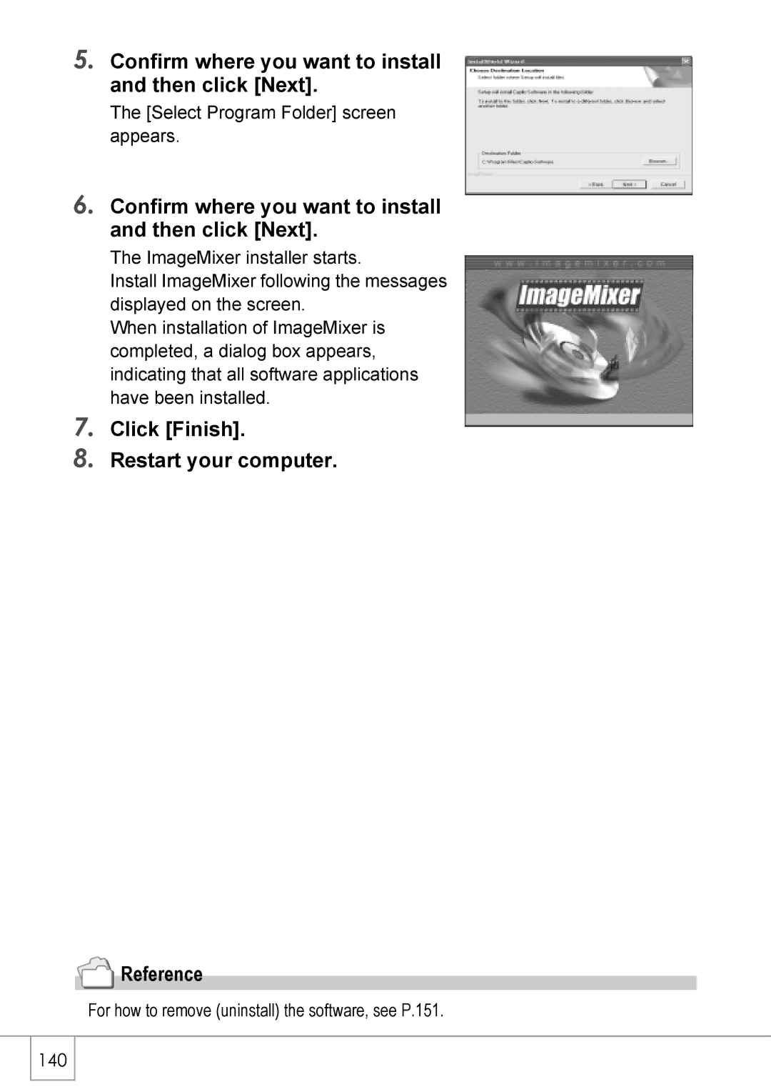 Ricoh R40 manual Confirm where you want to install and then click Next, Click Finish Restart your computer Reference 