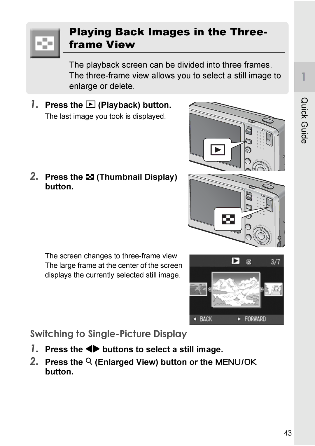 Ricoh R40 manual Playing Back Images in the Three- frame View, Switching to Single-Picture Display 