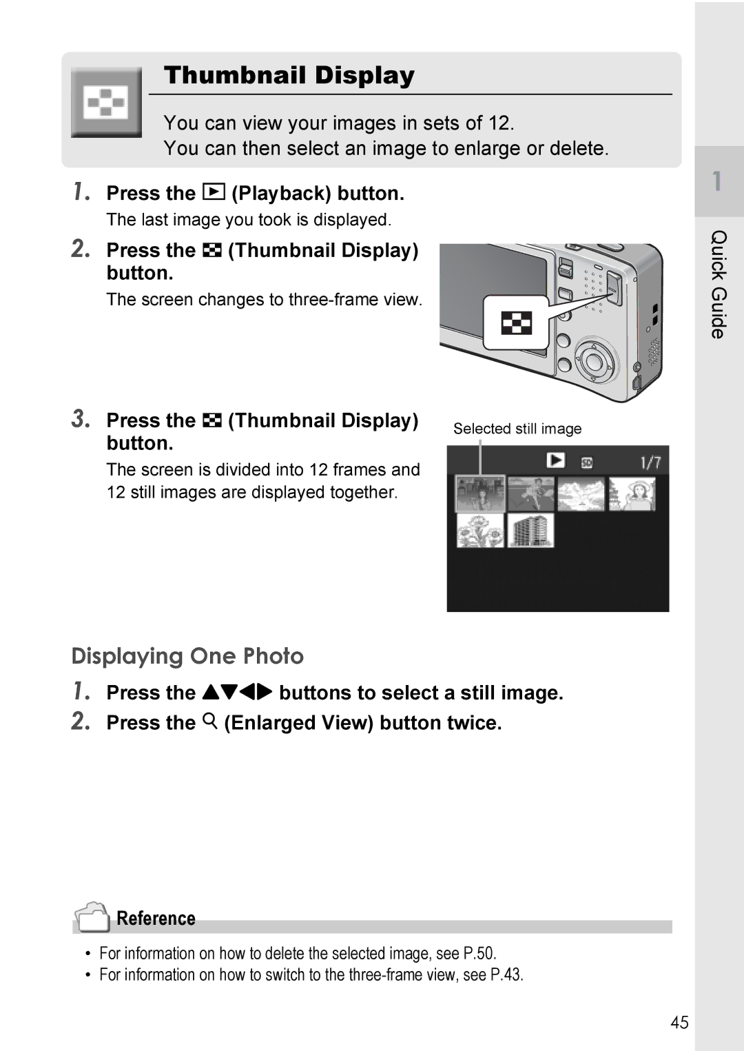 Ricoh R40 manual Displaying One Photo, Press the 9 Thumbnail Display, Button, Selected still image 