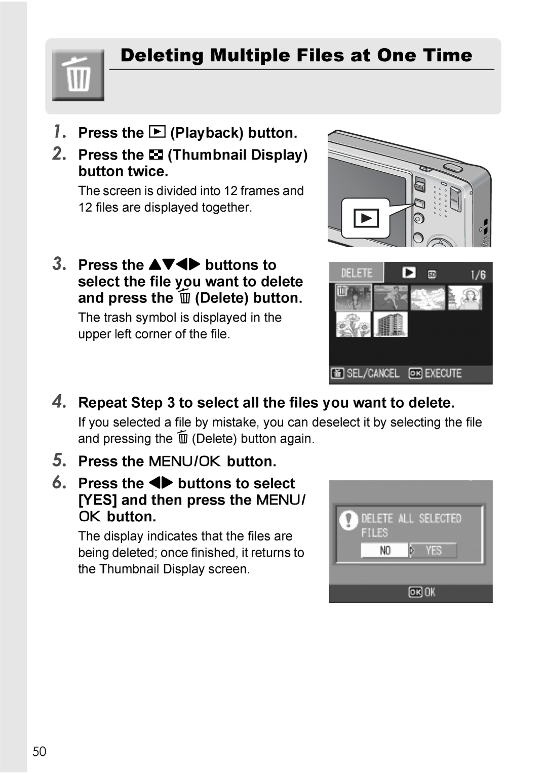 Ricoh R40 manual Deleting Multiple Files at One Time, Repeat to select all the files you want to delete 