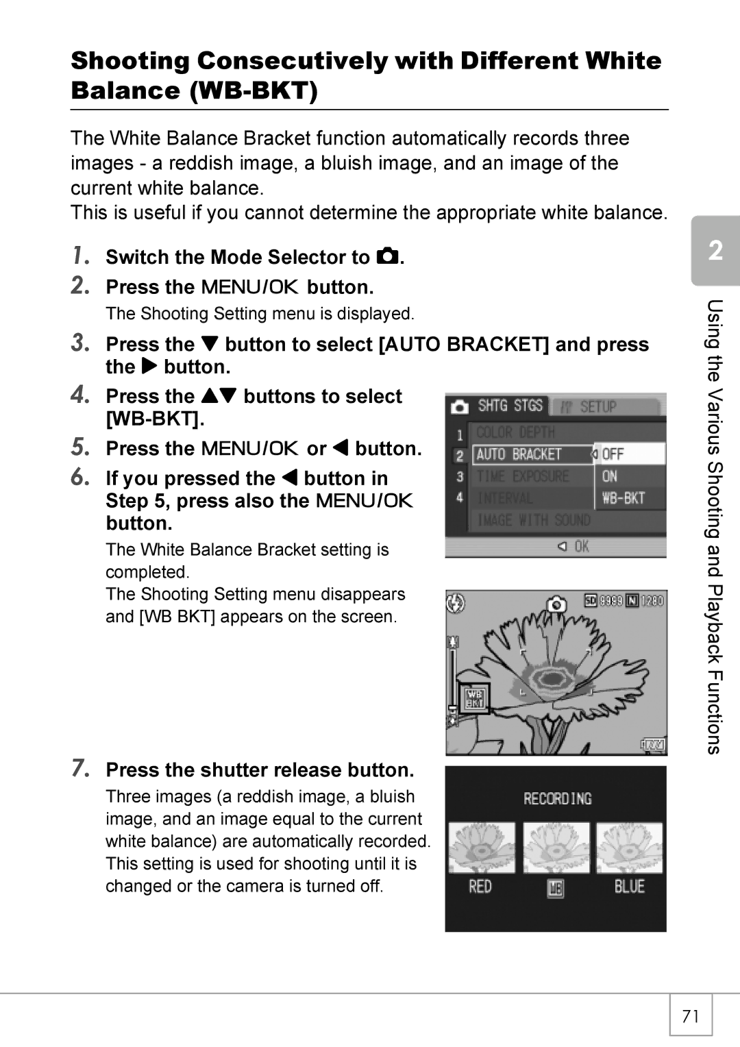 Ricoh R40 manual Shooting Consecutively with Different White Balance WB-BKT 