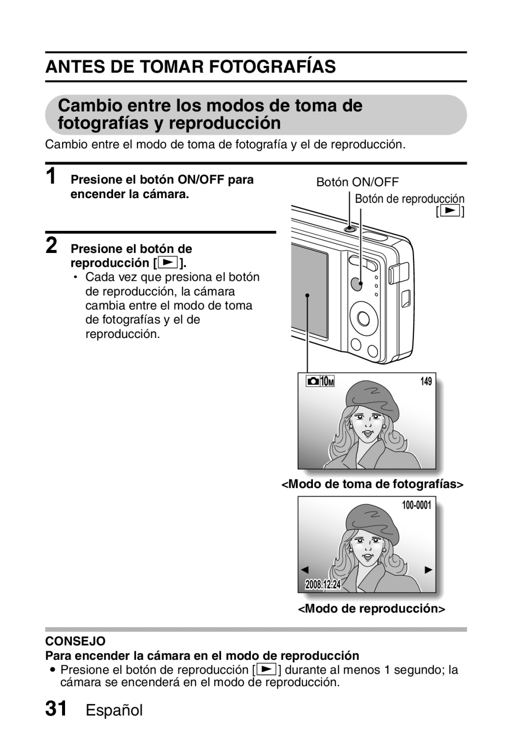 Ricoh R50 manual Modo de toma de fotografías 100-0001, Para encender la cámara en el modo de reproducción 