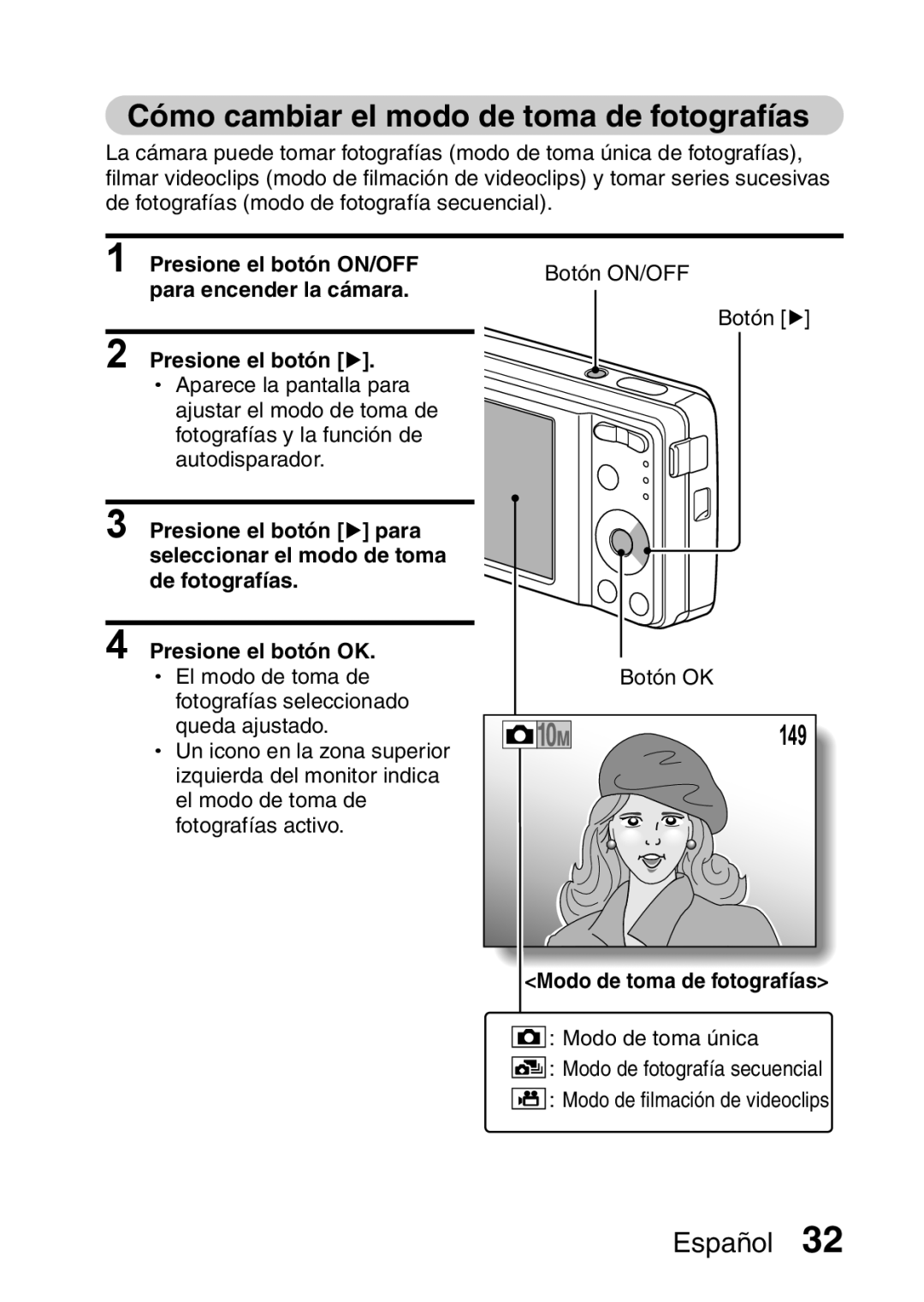 Ricoh R50 manual Cómo cambiar el modo de toma de fotografías, Presione el botón m Aparece la pantalla para 