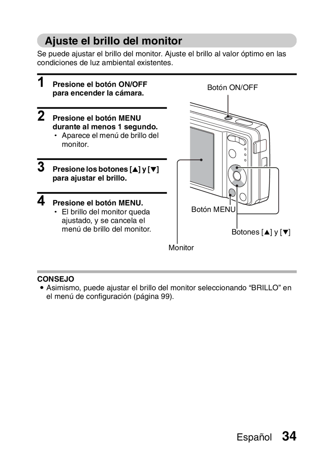 Ricoh R50 manual Ajuste el brillo del monitor, Presione el botón ON/OFF para encender la cámara 