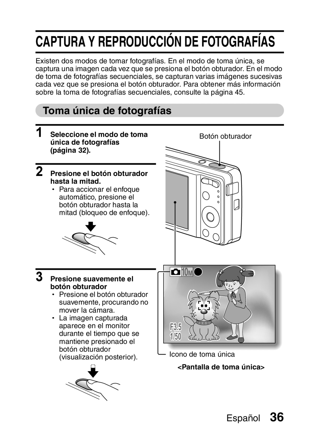 Ricoh R50 manual Toma única de fotografías, Presione suavemente el Botón obturador 